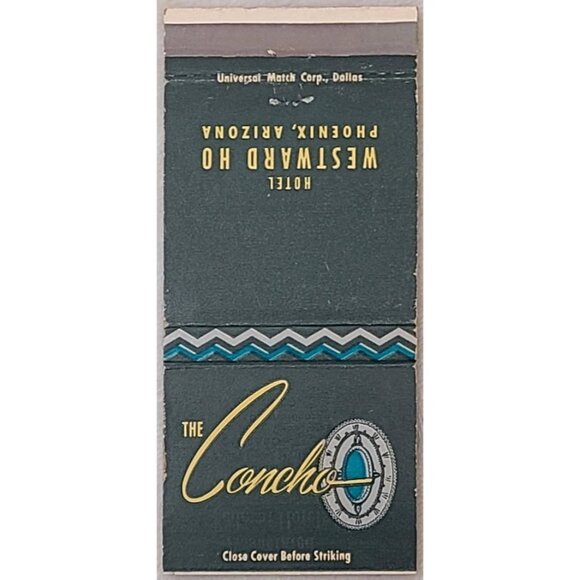 Other - Vintage Matchbook Cover The Concho Restaurant Hotel Westward Ho Phoenix Arizona